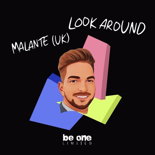 Malantè (UK) - Look Around [BOL198]